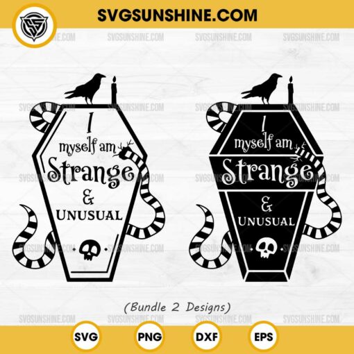 I Myself Am Strange & Unusual SVG Bundle, Beetlejuice SVG, Halloween SVG