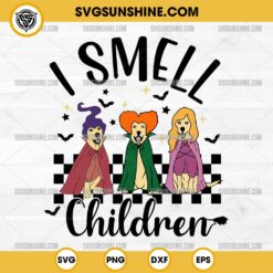 I Smell Children Hocus Pocus Dog SVG, Dog Sanderson Sisters SVG, Funny Dog Halloween SVG