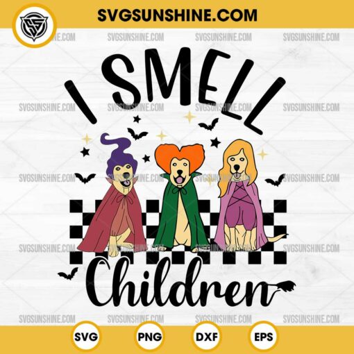 I Smell Children Hocus Pocus Dog SVG, Dog Sanderson Sisters SVG, Funny Dog Halloween SVG