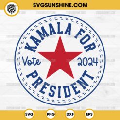 Kamala For President SVG PNG, Kamala Harris Vote 2024 President SVG