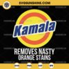 Kamala Harris Removes Nasty Orange Stains SVG, Kamala Harris 2024 SVG