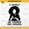 Lydia Deetz I Myself Am Strange And Unusual SVG