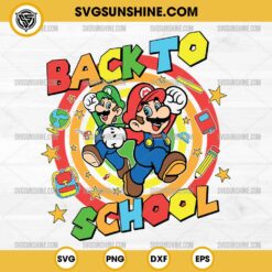 Mario And Luigi Back To School SVG, Super Mario Back To School SVG PNG