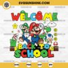 Mario Welcome Back To School SVG, Hello School Super Mario SVG, Back To School SVG