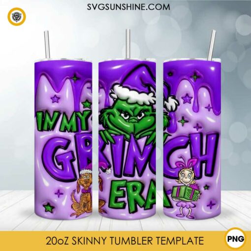 3D Inflated In My Grinch Era Tumbler PNG File