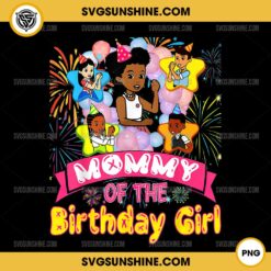 Gracie's Corner Mommy Of The Birthday Girl PNG, Gracie's Corner Birthday PNG