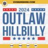 2024 Outlaw Hillbilly SVG PNG Cut File