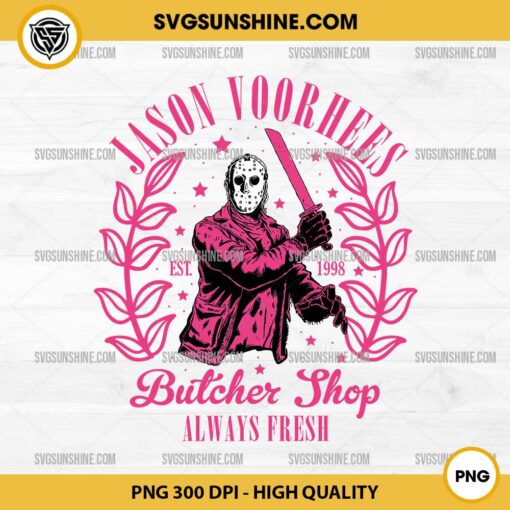 Pink Jason Voorhees PNG, Jason Voorhees Butcher Shop Always Fresh SVG, Halloween SVG