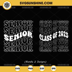 Silhouette Senior Class Of 2025 SVG Bundle, Graduation 2025 SVG, Senior 2025 SVG Cricut