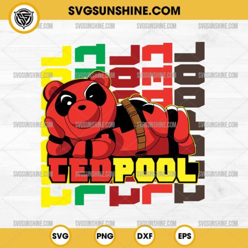 Tedpool SVG, Teddy Bear Deadpool SVG PNG