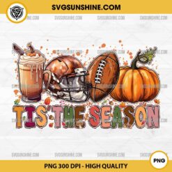 Tis the Season PNG, Football Pumpkin Latte Leaves PNG File