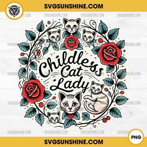 Vintage Childless Cat Lady PNG File Sublimation