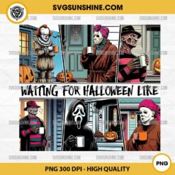 Waitting For Halloween Like PNG, Horror Coffee PNG, Horror Movie Killers Halloween 2024 PNG