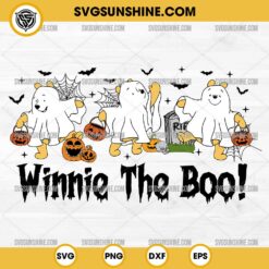 Winnie The Boo SVG, Winnie The Pooh Boo Ghost SVG, Winnie The Pooh Halloween SVG