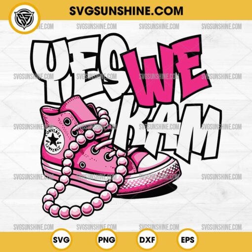 Yes We Kam SVG, Pink Sneakers - Kamala Harris SVG