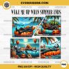 Wake Me up When Summer Ends PNG, Horror Movie Characters PNG, Halloween PNG Sublimation