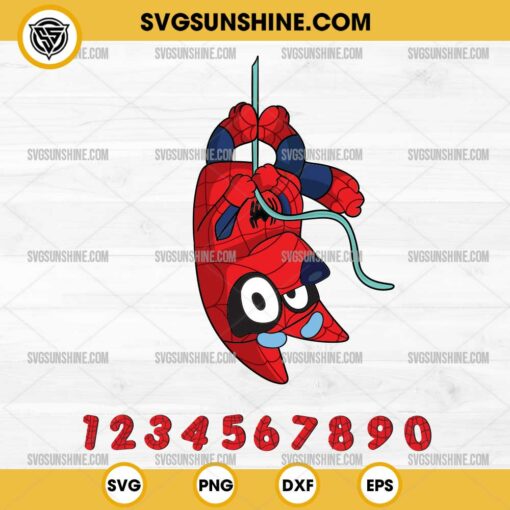 Spider-Man Bluey Numbers SVG, Bluey Spiderman Customized Numbers SVG, Bluey Birthday Numbers SVG