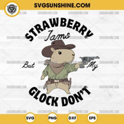 Capybara Strawberry Jams But My Glock Don't SVG PNG Cut Files