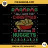 All I Want For Christmas Is Chicken Nuggets PNG, Chicken Nuggets Ugly Christmas Sweater PNG