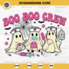 Boo Nurse Halloween SVG, Boo Boo Crew SVG, Ghost Nurse SVG PNG