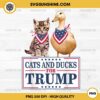 Cats and Ducks for Trump PNG, Donald Trump 2024 PNG, Save The Cats And Ducks PNG