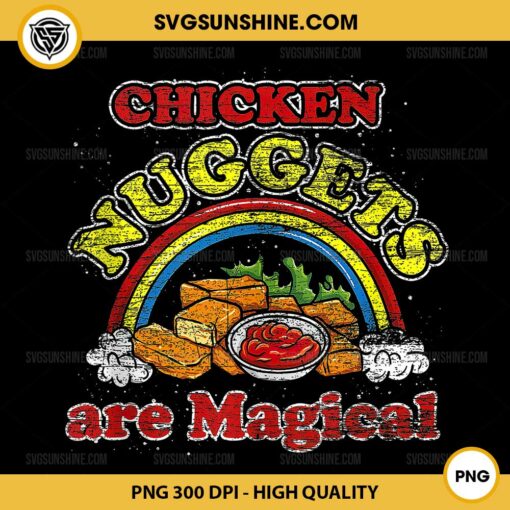 Chicken Nuggets Are Magical PNG, Funny Rainbow Chicken Nuggets PNG