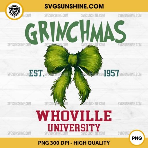 Coquette Grinch Christmas Bow PNG, Grinchmas Est 1975 Whoville University PNG File