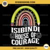 Isibindi House of Courage PNG, RCA House PNG Sublimation