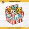 Kitten Nuggets Food Pun Cat Lover PNG, Chicken Nuggets PNG File