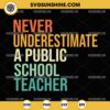 Never Underestimate a Public School Teacher SVG, Tim Walz Quote SVG