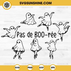 Funny Ghost Pas De Boo-rée SVG, Ballet Dancer Halloween SVG PNG