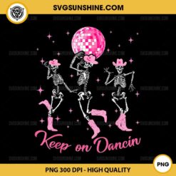 Keep On Dancing Skeleton PNG, Cowgirl Pink Western Halloween PNG