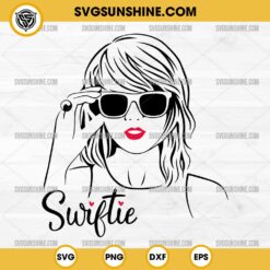 Swiftie SVG, Taylor Swift SVG PNG Cricut Cut File