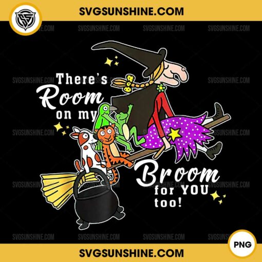 There's Room On My Broom For You Too PNG, Teacher Halloween PNG