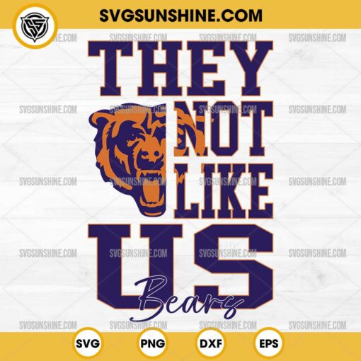 They Not Like Us Chicago Bears Football SVG PNG