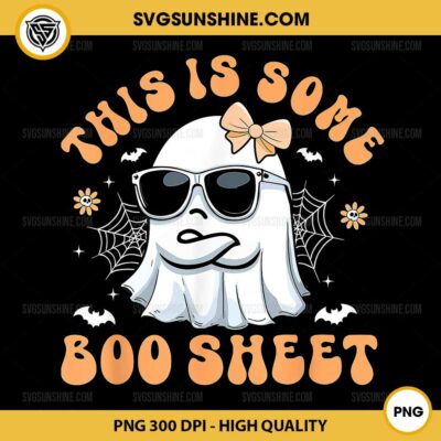 This Is Some Boo Sheet PNG, Cute Ghost Girl Halloween PNG