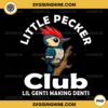 Little Pecker Club PNG File, Lil Gents Making Dents PNG, Funny Woodpecker PNG