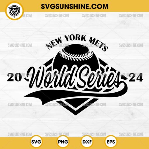 New York Mets 2024 World Series SVG, New York Mets 2024 SVG PNG Cricut Silhouette