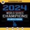 2024 World Series Champions Los Angeles Dodgers SVG, World Series 2024 SVG, Los Angeles Dodgers SVG