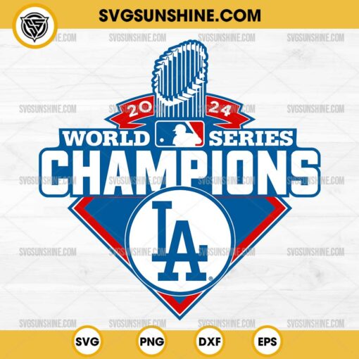 2024 World Series Champions Los Angeles Dodgers SVG, Los Angeles Dodgers World Series 2024 SVG PNG