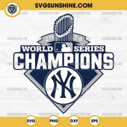 2024 World Series Champions New York Yankees SVG, New York Yankees World Series 2024 SVG PNG