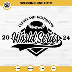 Cleveland Guardians 2024 World Series SVG, Cleveland Guardians 2024 SVG PNG Cricut Silhouette