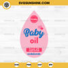 Baby Oil Freak Off Approved SVG, Diddy Baby Oil Bottle SVG PNG