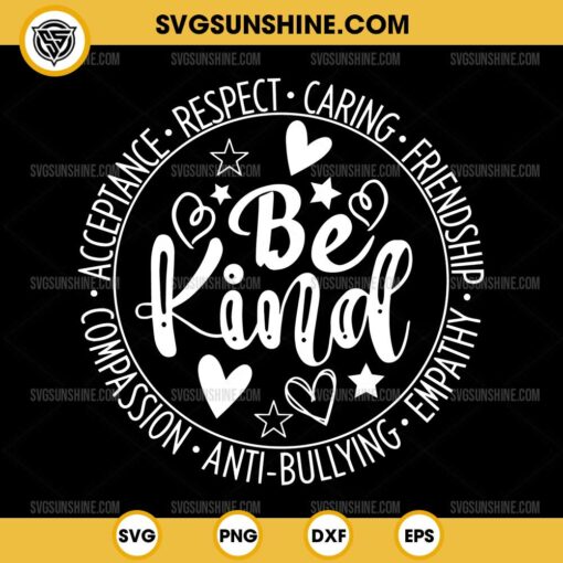 Be Kind SVG, Unity Day SVG, No Bullying SVG, Anti Bullying SVG