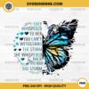 Butterfly Suicide Awareness PNG Sublimation Designs