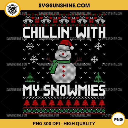 Chilling With My Snowmies PNG