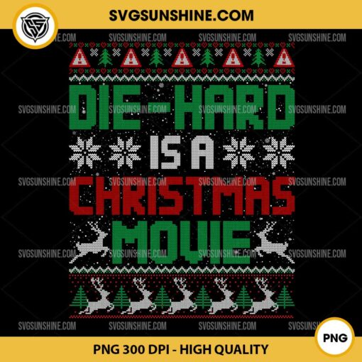 Die Hard Is A Christmas Movie PNG