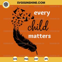 Feather Flying Birds SVG, Every Child Matters SVG