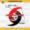 Florida Hurricane Milton 2024 SVG, Stay Strong SVG, Hurricane Milton SVG