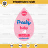 Freaky Baby Oil SVG, The Diddler Funny SVG PNG File